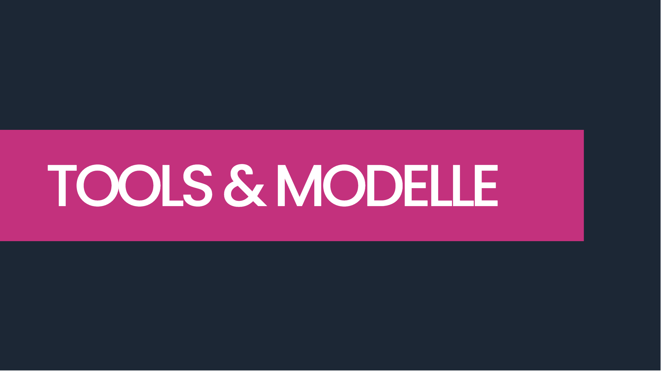 Blog-Beitrag. Tools und Modelle.