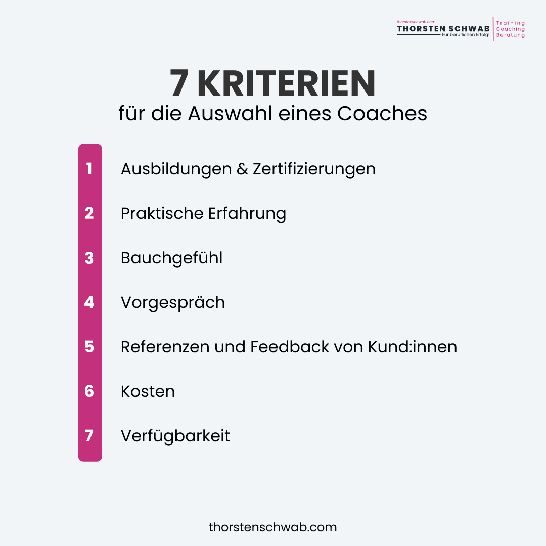 7 Kriterien für die Auswahl des richtigen Coaches